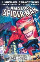 Amazing Spider-Man, Volume 5: Unintended Consequences
