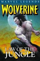 Wolverine Legends, Volume 3: Law of the Jungle