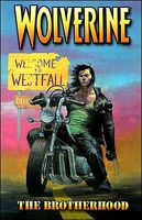 Wolverine, Volume 1: The Brotherhood