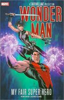 Wonder Man: My Fair Super Hero