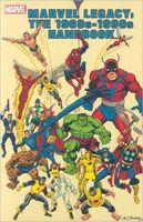 Marvel Legacy: The 1960s-1990s Handbook
