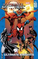 Ultimate Spider-Man, Volume 18: Ultimate Knights