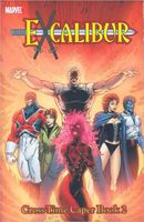 Excalibur Classic - Volume 4: Cross-Time Caper - Book 2
