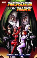 Heroes for Hire - Volume 2: Ahead of the Curve