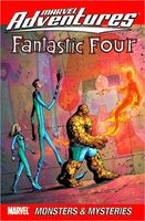 Marvel Adventures Fantastic Four - Volume 6: Monsters & Mysteries