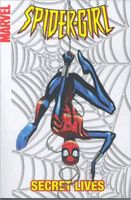 Spider-Girl - Volume 9: Secret Lives