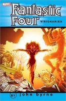 Fantastic Four Visionaries: John Byrne - Volume 7