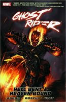 Ghost Rider, Vol. 1: Hell Bent and Heaven Bound