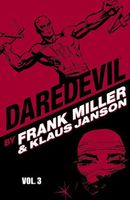 Daredevil by Frank Miller & Klaus Janson - Volume 3