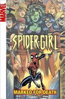 Spider-Girl - Volume 11: Marked for Death