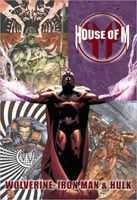 House of M: Wolverine, Iron Man & Hulk