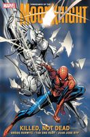 Vengeance of the Moon Knight, Volume 2: Killed, Not Dead