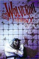 Wolverine Weapon X - Volume 2: Insane in the Brain