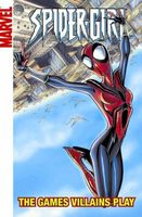 Spider-Girl - Volume 12: The Games Villains Play