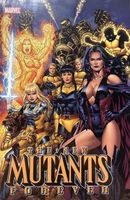 New Mutants Forever
