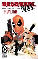 Deadpool Max: Nutjob