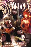 New Mutants Vol. 4: Unfinished Business