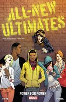 All-New Ultimates Volume 1: Power for Power