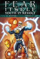 Fear Itself: Youth In Revolt