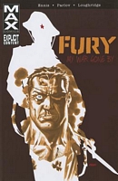 Fury Max: My War Gone By Volume 1