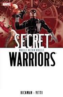 Secret Warriors - Volume 6: Wheels Within Wheels