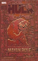Red Hulk: Mayan Rule
