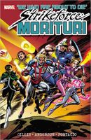 Strikeforce: Morituri Volume 1