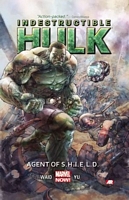 Indestructible Hulk Volume 1: Agent of S.H.I.E.L.D.
