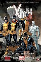 All-New X-Men, Volume 1: Yesterday's X-Men