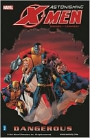 Astonishing X-Men, Volume 2: Dangerous