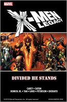 X-Men Legacy: Divided He Stands