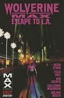 Wolverine Max Volume 2: Escape to L.A.