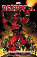 Deadpool by Daniel Way: The Complete Collection, Volume 1