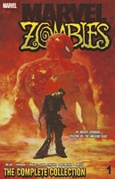 Marvel Zombies: The Complete Collection Volume 1