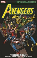 Avengers Epic Collection: The Final Threat