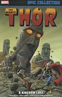 Thor Epic Collection: A Kingdom Lost