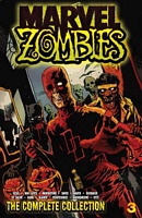 Marvel Zombies: The Complete Collection Volume 3