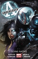 Avengers Undercover Volume 2: Going Native