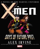 X-Men: Days of Future Past Prose Novel