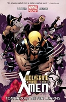 Wolverine & the X-Men, Volume 1: Tomorrow Never Learns