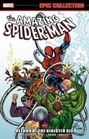 Amazing Spider-Man Epic Collection: Return of the Sinister Six