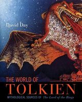 The World of Tolkien: Mythological Sources of the Lord of the Rings