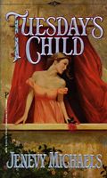 Cover of Tuesday's Child by Jenevy Michaels