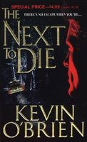 The Next to Die