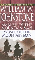 Ambush of the Mountain Man / Wrath of the Mountain Man
