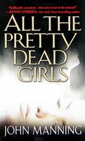 All The Pretty Dead Girls