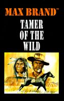 Tamer of the Wild