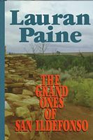 The Grand Ones of San Ildefonso