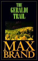 The Geraldi Trail