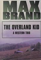The Overland Kid